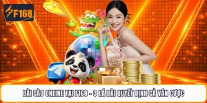 Bài Cào Online Tại F168 - 3 Lá Bài Quyết Định Cả Ván Cược